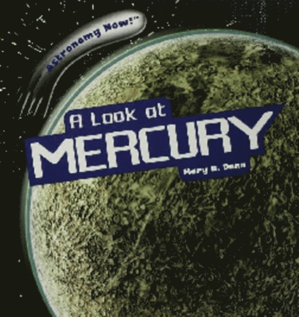 Mary R. Dunn - Look at Mercury, E-bok