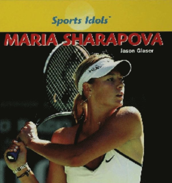 Jason Glaser - Maria Sharapova, E-bok