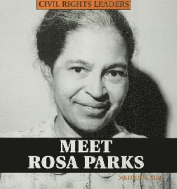 Melody S. Mis - Meet Rosa Parks, E-bok
