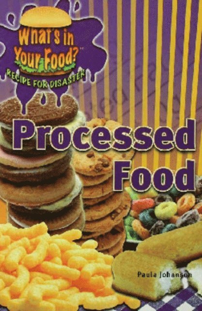 Paula Johanson - Processed Food, E-bok