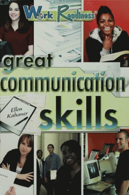 Ellen Kahaner - Great Communication Skills, E-bok