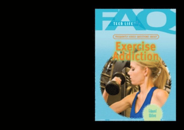Edward Willett - Frequently Asked Questions About Exercise Addiction, E-bok
