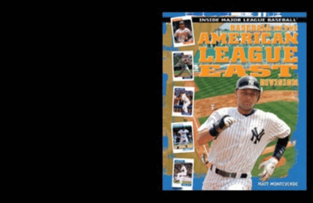 Matthew Monteverde - Baseball in the American League East Division, E-bok