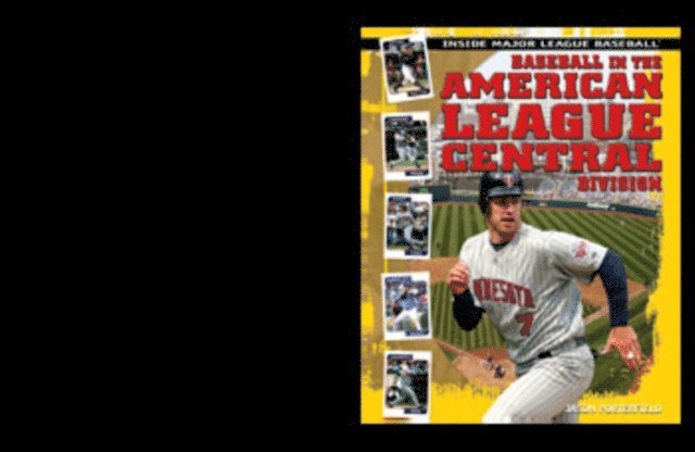 Jason Porterfield - Baseball in the American League Central Division, E-bok