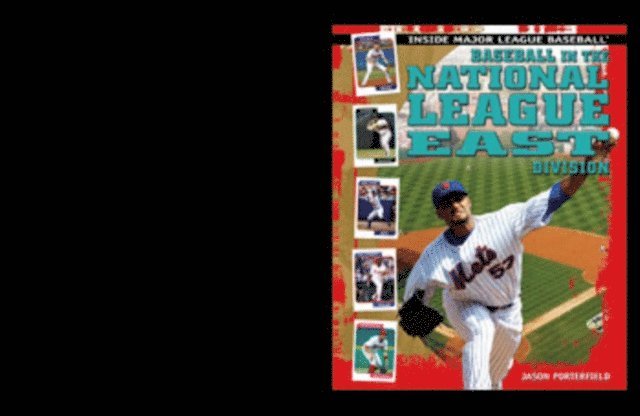 Jason Porterfield - Baseball in the National League East Division, E-bok