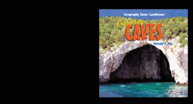 Melody S. Mis - Exploring Caves, E-bok