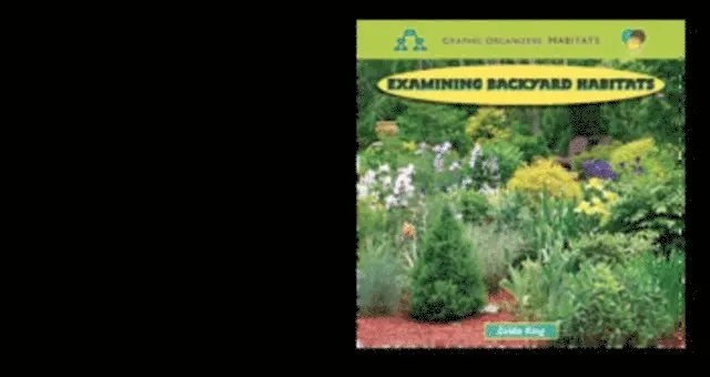 Zelda King - Examining Backyard Habitats, E-bok. Tillgänglighet: Lägg i varukorg