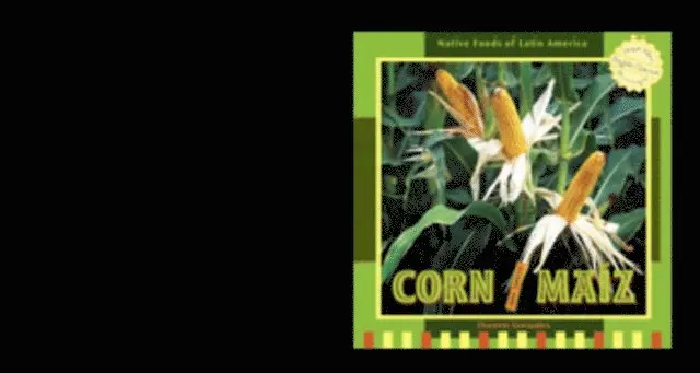 Doreen Gonzales - Corn / Maiz, E-bok. Tillgänglighet: Lägg i varukorg