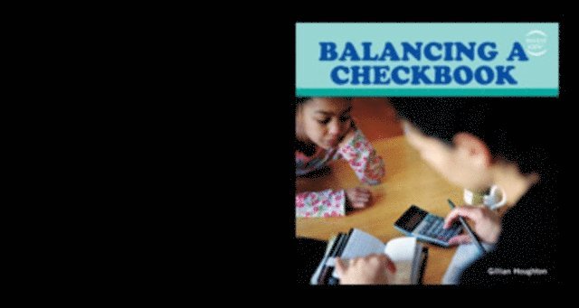 Gillian Houghton - Balancing a Checkbook, E-bok