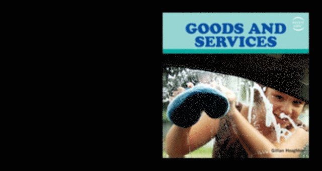 Gillian Houghton - Goods and Services, E-bok