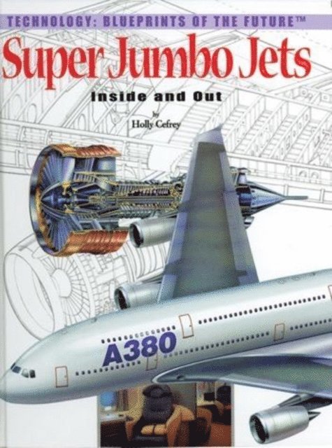Holly Cefrey - Super Jumbo Jets, E-bok