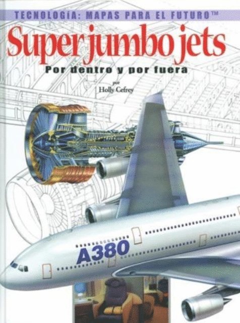 Holly Cefrey - Super Jumbo Jets, E-bok