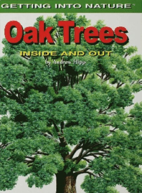 Andrew Hipp - Oak Trees, E-bok