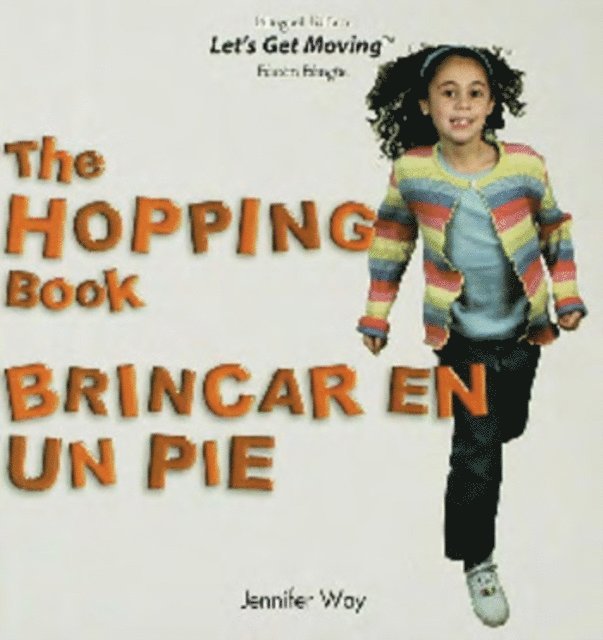 Jennifer Way - Hopping Book / Brincar en un pie, E-bok