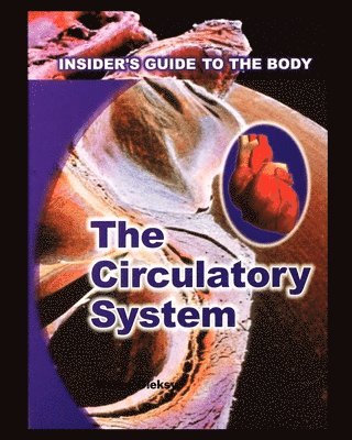 Walter Oleksy - Circulatory System, Häftad. Tillgänglighet: Lägg i varukorg