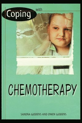 Sandra Giddens - Coping with Chemotherapy, Häftad. Tillgänglighet: Lägg i varukorg