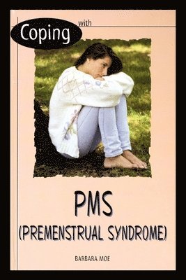 Barbara Moe - With PMS, Häftad