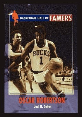 Joel Cohen - Oscar Robertson, Häftad