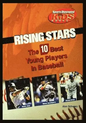 Rising Stars: The 10 Best Young Players in Baseball