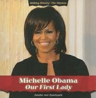 Amelie Von Zumbusch - Michelle Obama, Häftad. Tillgänglighet: Tillfälligt slut