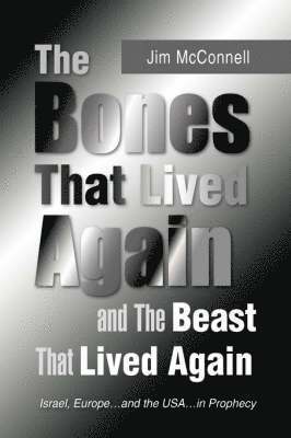 Jim McConnell - Bones That Lived Again, Häftad. Tillgänglighet: Lägg i varukorg