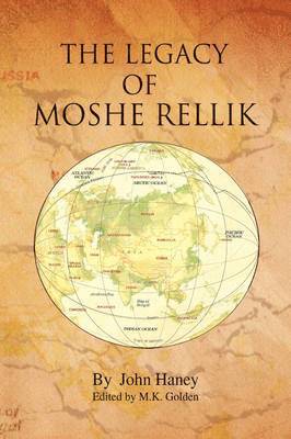 John Haney - Legacy of Moshe Rellik, Häftad
