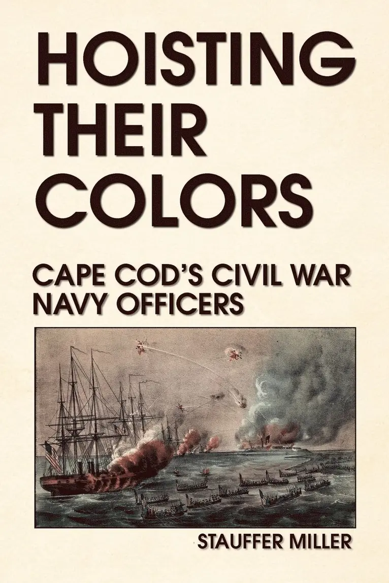 Stauffer Miller - Hoisting Their Colors, Häftad. Tillgänglighet: Lägg i varukorg