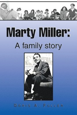 Doris A Fuller - Marty Miller, Häftad. Tillgänglighet: Lägg i varukorg