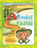 Rachel Moves to a Little Farm