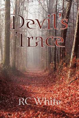 Rc White - Devil's Trace, Häftad