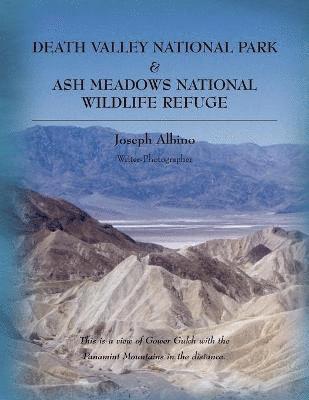 Joseph Albino - Death Valley National Park & Ash Meadows National Wildlife Refuge, Häftad. Tillgänglighet: Lägg i varukorg