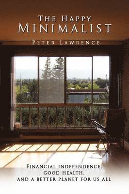 Happy Minimalist av Peter Lawrence