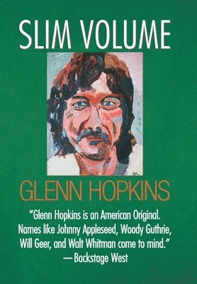 Glenn Hopkins - Slim Volume, Inbunden