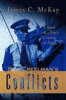 James C McKay - Bill Creelman's Conflicts, Inbunden
