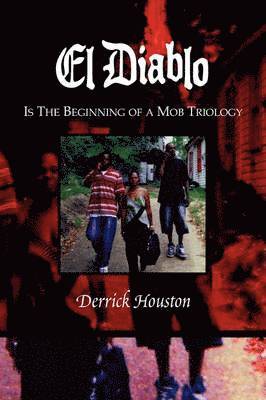 Derrick Houston - El Diablo, Inbunden