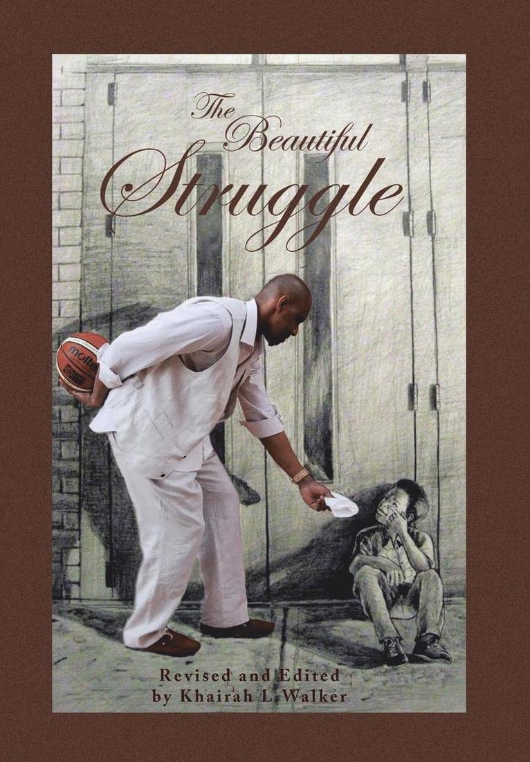 K L Walker - Beautiful Struggle, Inbunden. Tillgänglighet: Lägg i varukorg