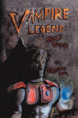 Brandon Ross - Vampire Legend, Inbunden