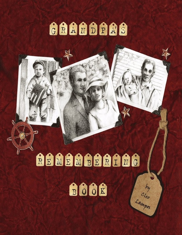 Cleo Lampos - Grandpa's Remembering Book, Häftad