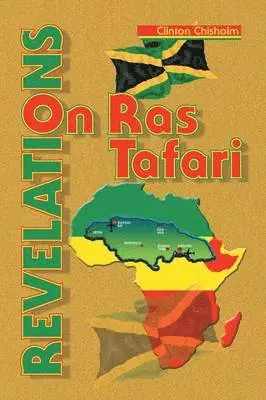 Clinton Chisholm - Revelations on Ras Tafari, Häftad. Tillgänglighet: Lägg i varukorg