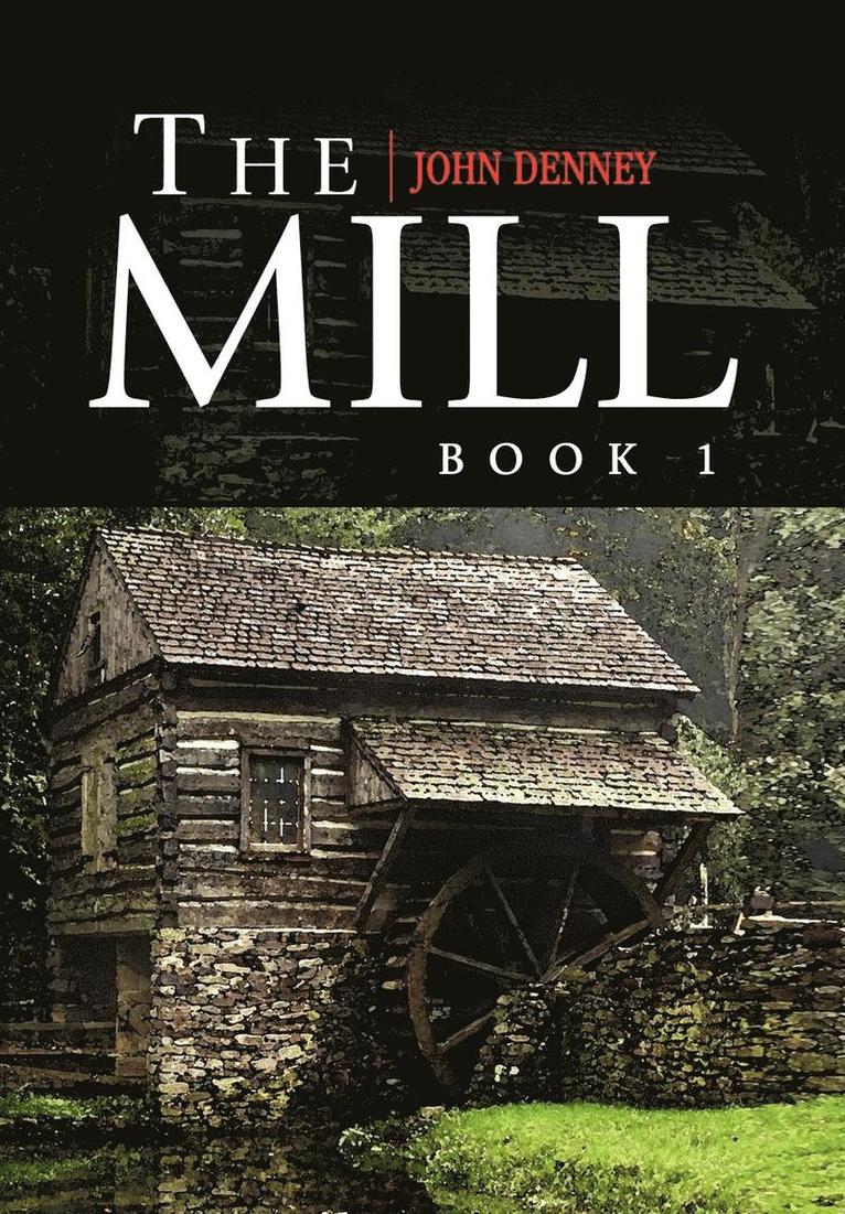 John Denney - Mill Book 1, Inbunden. Tillgänglighet: Lägg i varukorg
