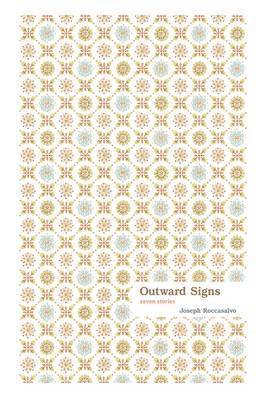 Joseph Roccasalvo - Outward Signs, Häftad