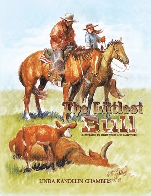 Linda Kandelin Chambers - Littlest Bull, Häftad