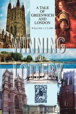 William J Clark - Winning the Lottery, Häftad. Tillgänglighet: Lägg i varukorg