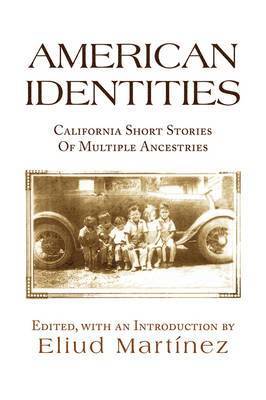 Eliud Martinez - American Identities, Häftad