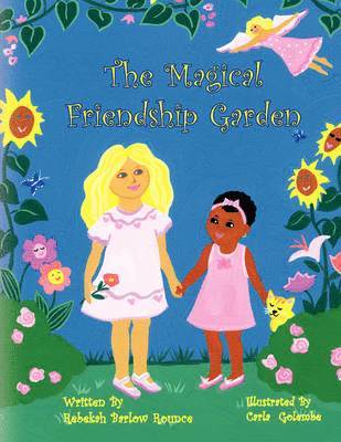 Rebekah Barlow Rounce, Carla (Illustrator) Golembe - Magical Friendship Garden, Häftad. Tillgänglighet: Lägg i varukorg