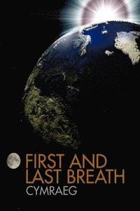 First and Last Breath