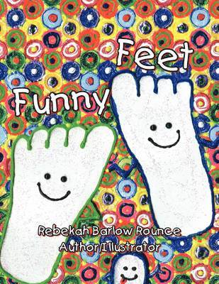 Rebekah Barlow Rounce - Funny Feet, Häftad. Tillgänglighet: Lägg i varukorg