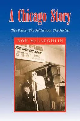 Don McLaughlin - Chicago Story, Häftad. Tillgänglighet: Lägg i varukorg