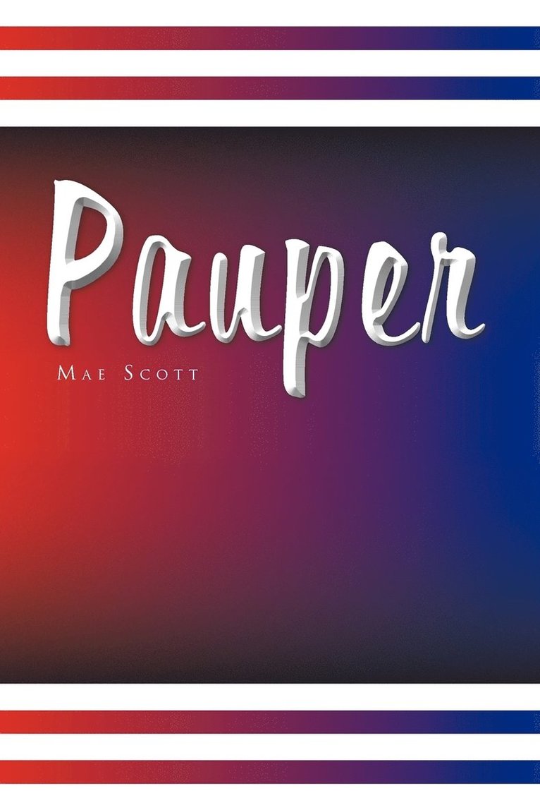 Mae Scott - Pauper, Häftad