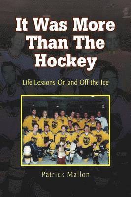 It Was More Than the Hockey